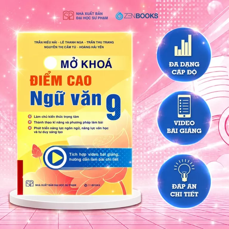 MỞ KHÓA ĐIỂM CAO NGỮ VĂN LỚP 9